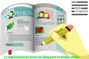 La importancia de tener un blog para tu tienda online