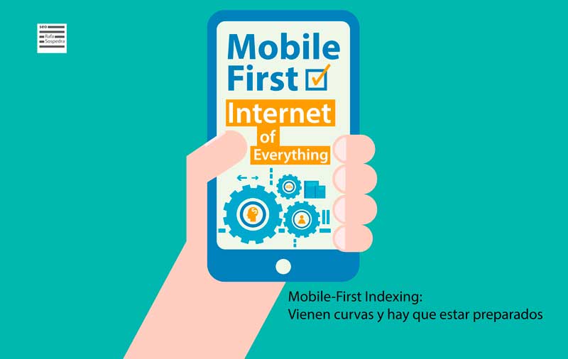¿Qué es Mobile-First Indexing?