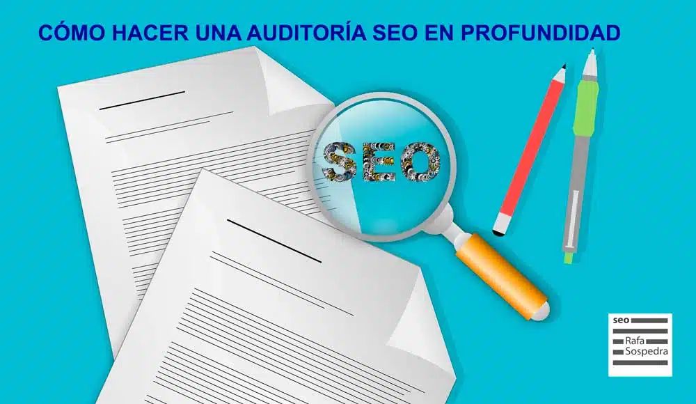 como hacer auditoria seo