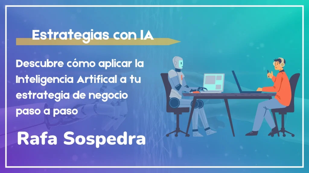 Estrategias de negocio con IA para empresas