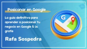 cómo posicionar en google y la IA gratis por Rafa Sospedra