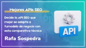 Mejores APIs SEO para automatizaciones