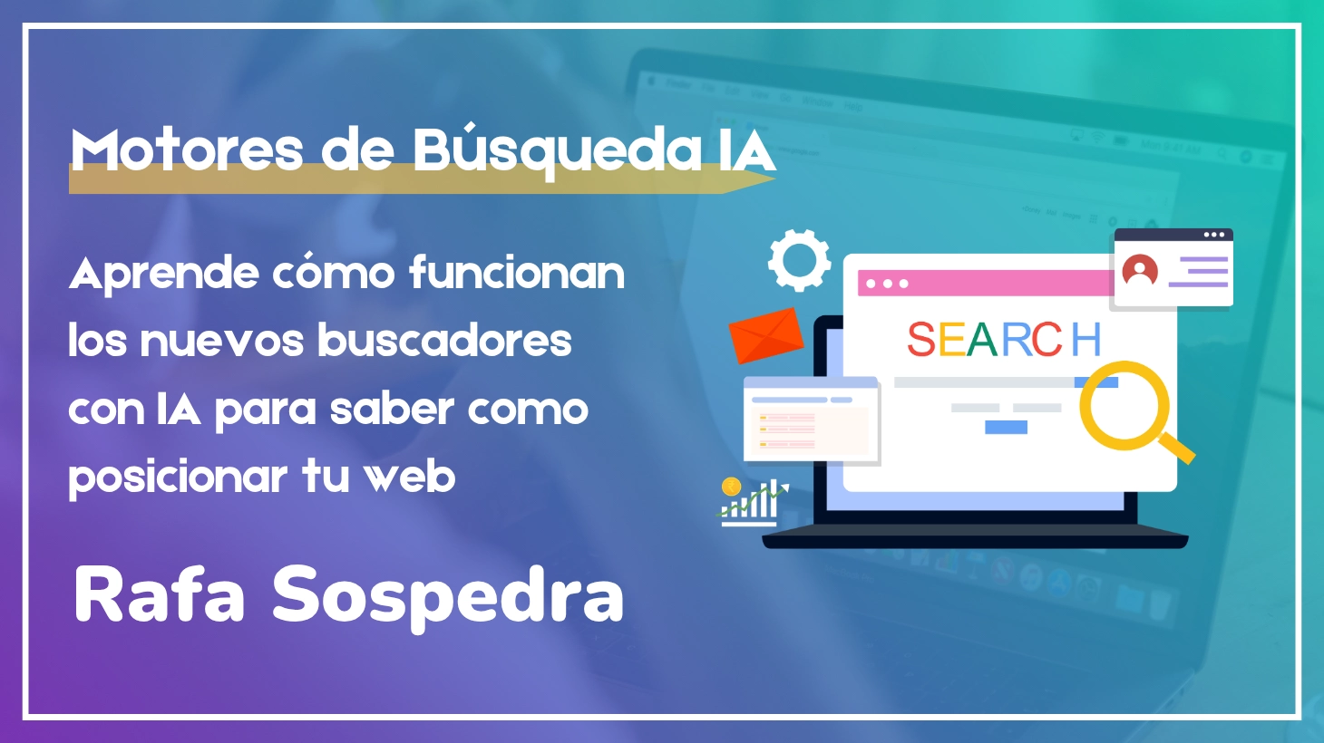 Motores de Búsqueda con IA Cómo posicionar en ellos